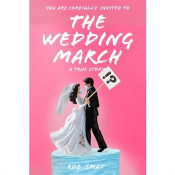 The Wedding March