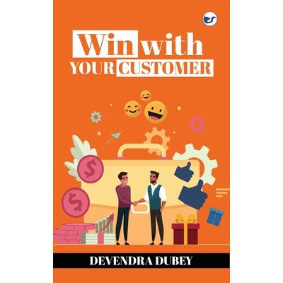Win With Your Customer