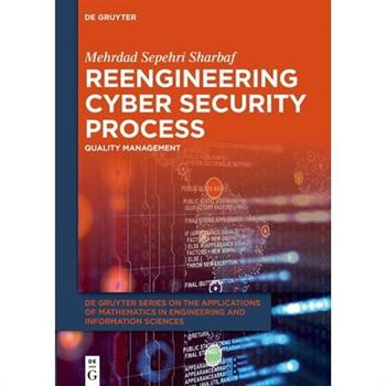 Reengineering Cyber Security Process