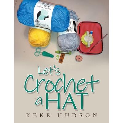 Let's Crochet a Hat
