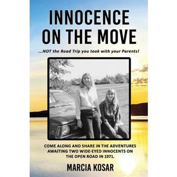 Innocence on the Move