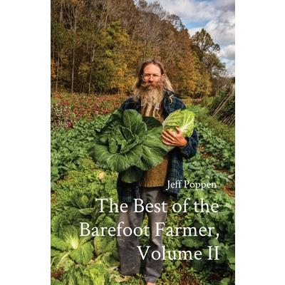 The Best of the Barefoot Farmer, Volume II