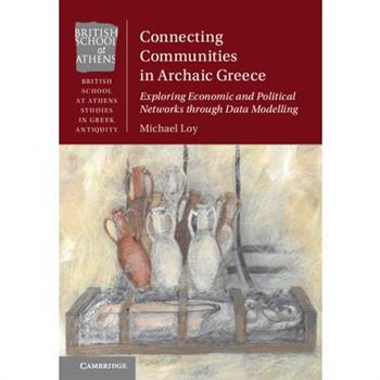 Connecting Communities in Archaic Greece