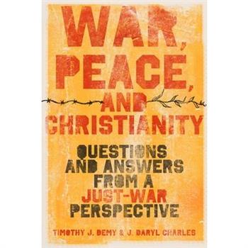 War, Peace, and Christianity