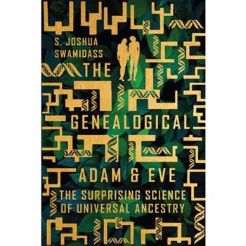 The Genealogical Adam and Eve