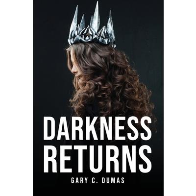 Darkness Returns