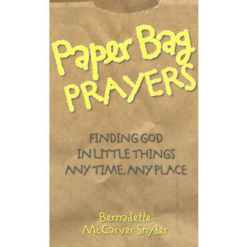 Paper Bag Prayers
