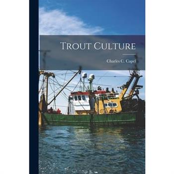 Trout Culture