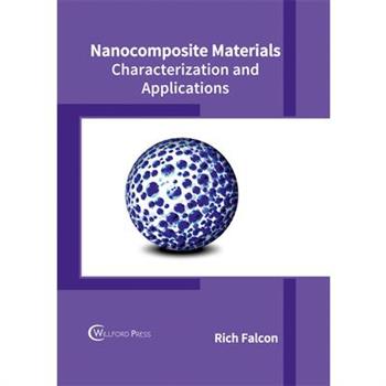 Nanocomposite Materials: Characterization and Applications