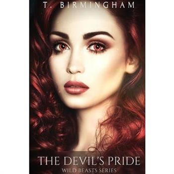 The Devil's Pride (Wild Beasts Series Book 1)