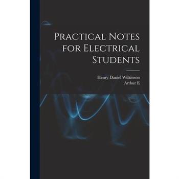 Practical Notes for Electrical Students