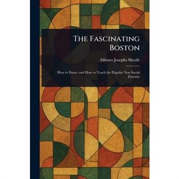 The Fascinating Boston