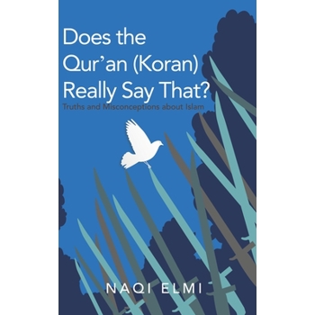 Does the Qur’an Koran Really Say That?