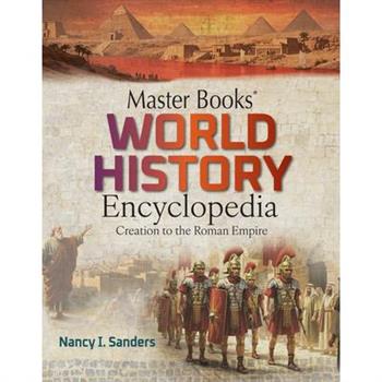 Master Books World History Encyclopedia Vol 1