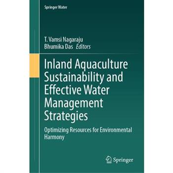 Inland Aquaculture Sustainability and Effective Water Management Strategies