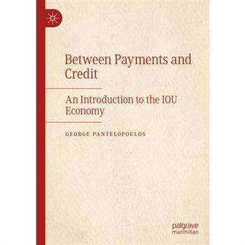 Between Payments and Credit