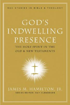 God’s Indwelling Presence