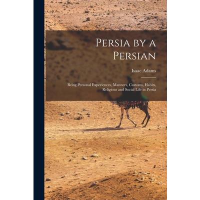 Persia by a Persian
