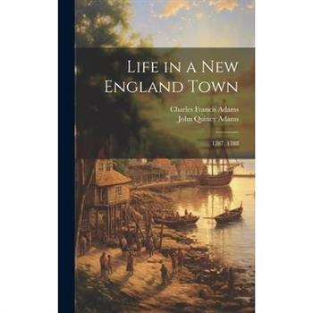 Life in a New England Town