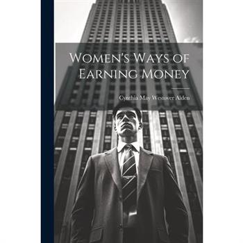 Women's Ways of Earning Money