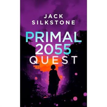 Primal 2055 - Quest