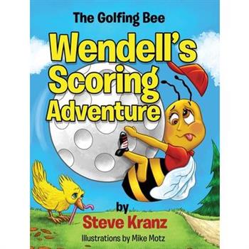 Wendell's Scoring Adventure