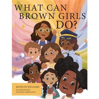What Can Brown Girls Do?