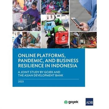 Online Platforms, Pandemic, and Business Resilience in Indonesia