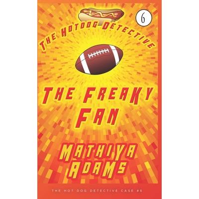 The Freaky Fan