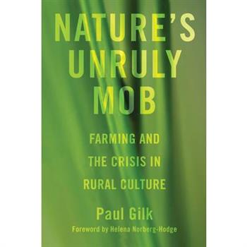 Nature’s Unruly Mob