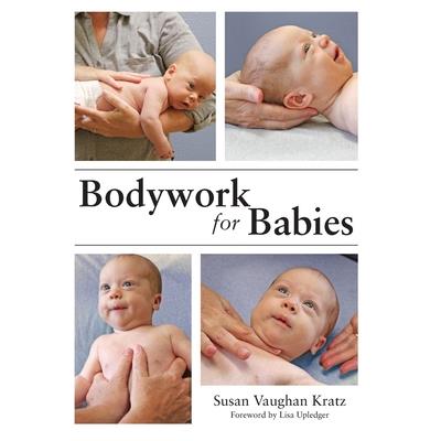 Bodywork for Babies