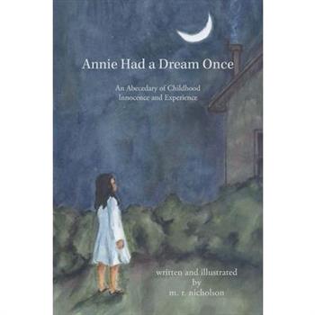 Annie Had a Dream Once