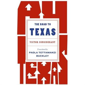 The Road to Texas