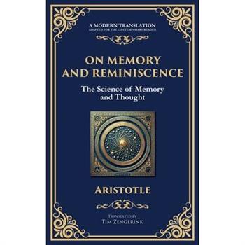 On Memory and Reminiscence
