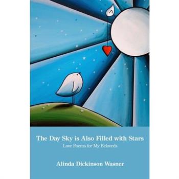 The Day Sky Is Also Filled with Stars