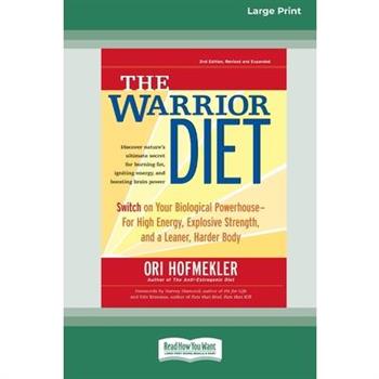 The Warrior Diet