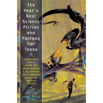 The Year's Best Science Fiction and Fantasy for Teens