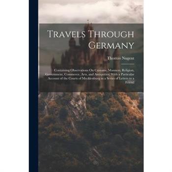 Travels Through Germany