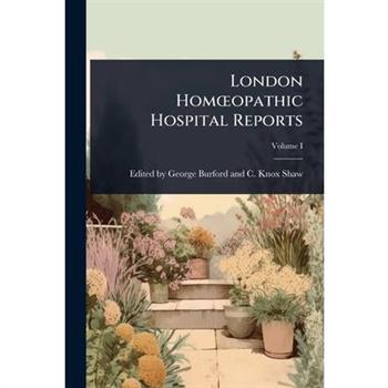 London Hom?”opathic Hospital Reports