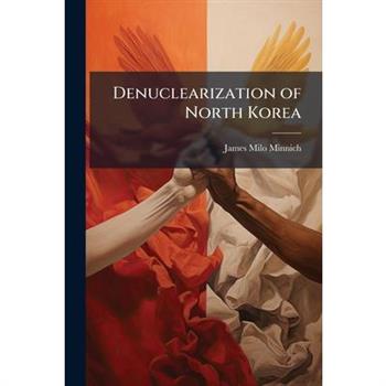 Denuclearization of North Korea