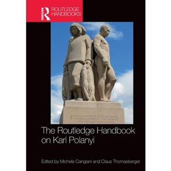 The Routledge Handbook on Karl Polanyi