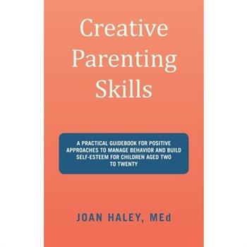 Creative Parenting Skills