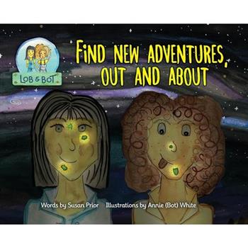 Find New Adventures, Out and About