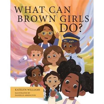 What Can Brown Girls Do?