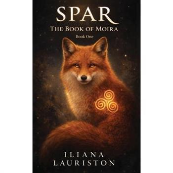 SPAR; The Book of Moira; Book One