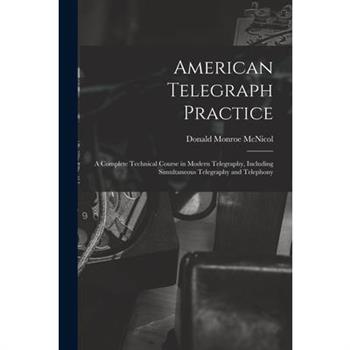 American Telegraph Practice