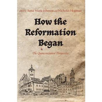 How the Reformation Began