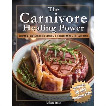 The Carnivore Healing Power
