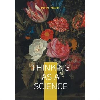 Thinking as a Science