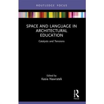 Space and Language in Architectural Education